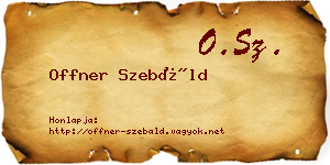 Offner Szebáld névjegykártya